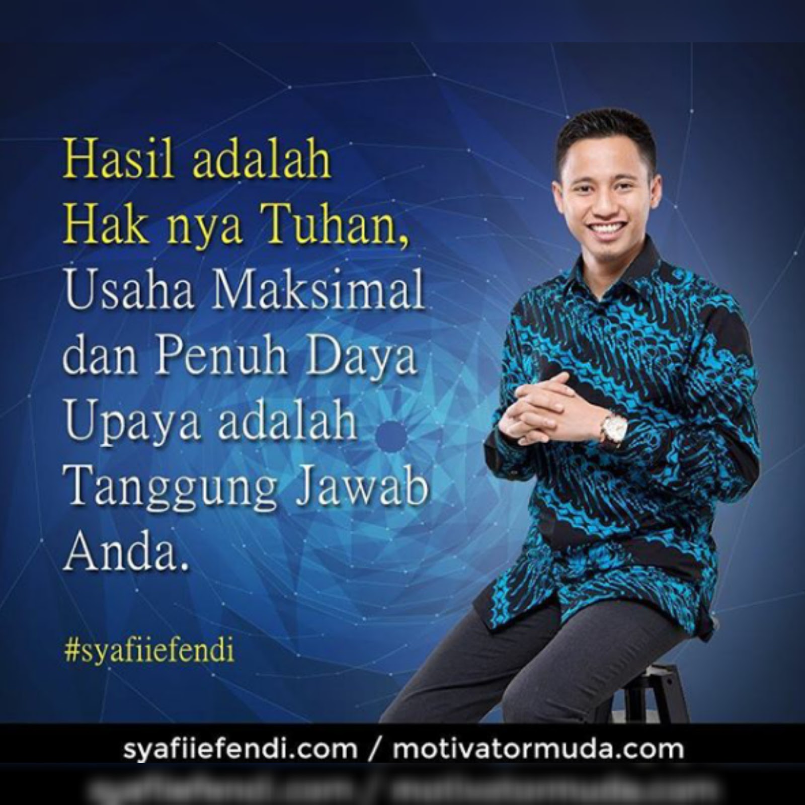 PEMIMPIN PENUH DAYA UPAYA KATA KATA MOTIVASI SYAFII