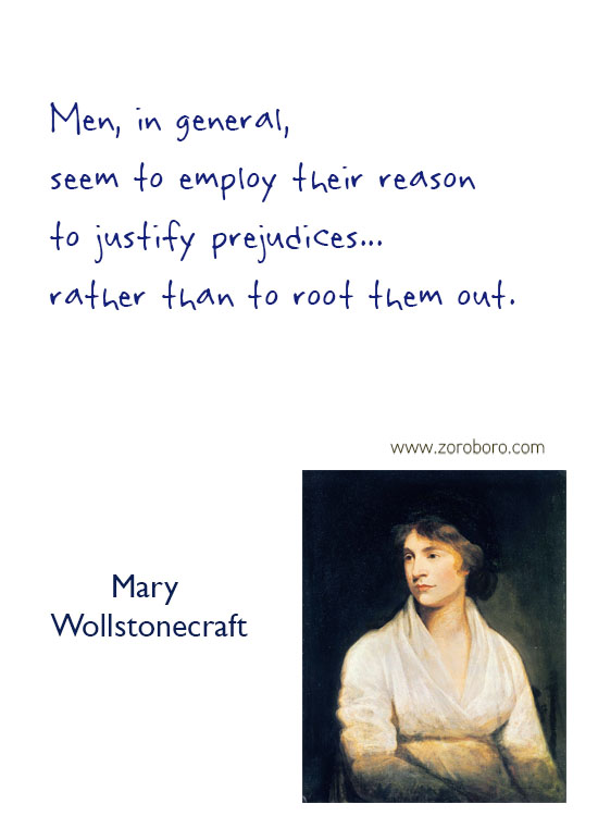 Mary Wollstonecraft Quotes. Women Empowerment Quotes, Equality, Mary Wollstonecraft Freedom Quotes, Gender Quotes,  Mary Wollstonecraft Feminism Quotes, Mary Wollstonecraft Women Rights Quotes. Mary Wollstonecraft, Mary Wollstonecraft Education Quotes