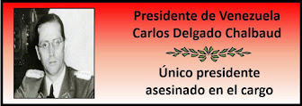 Fotos del Presidente Carlos Delgado Chalbaud