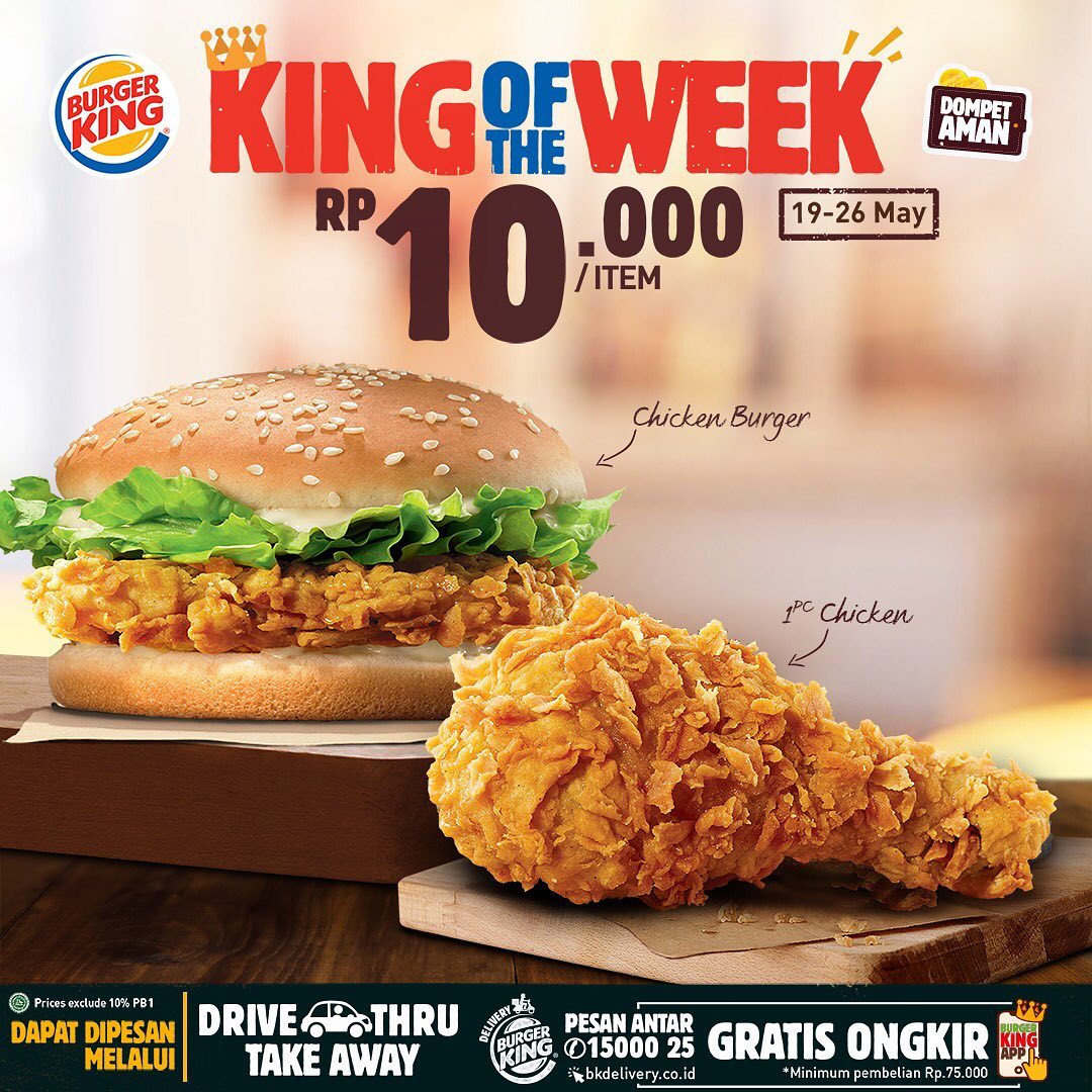 √ Burger King Promo King Of The Week Rp.5000/Item Periode 19 26 Mei 2020