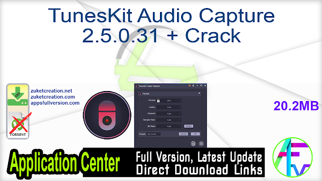 TunesKit Audio Capture 2.5.0.31 + Crack