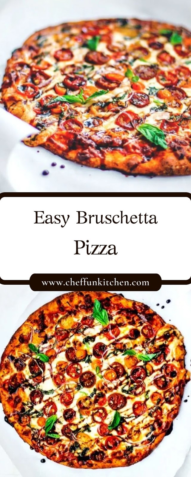 Easy Bruschetta Pizza Easy Bruschetta Pizza