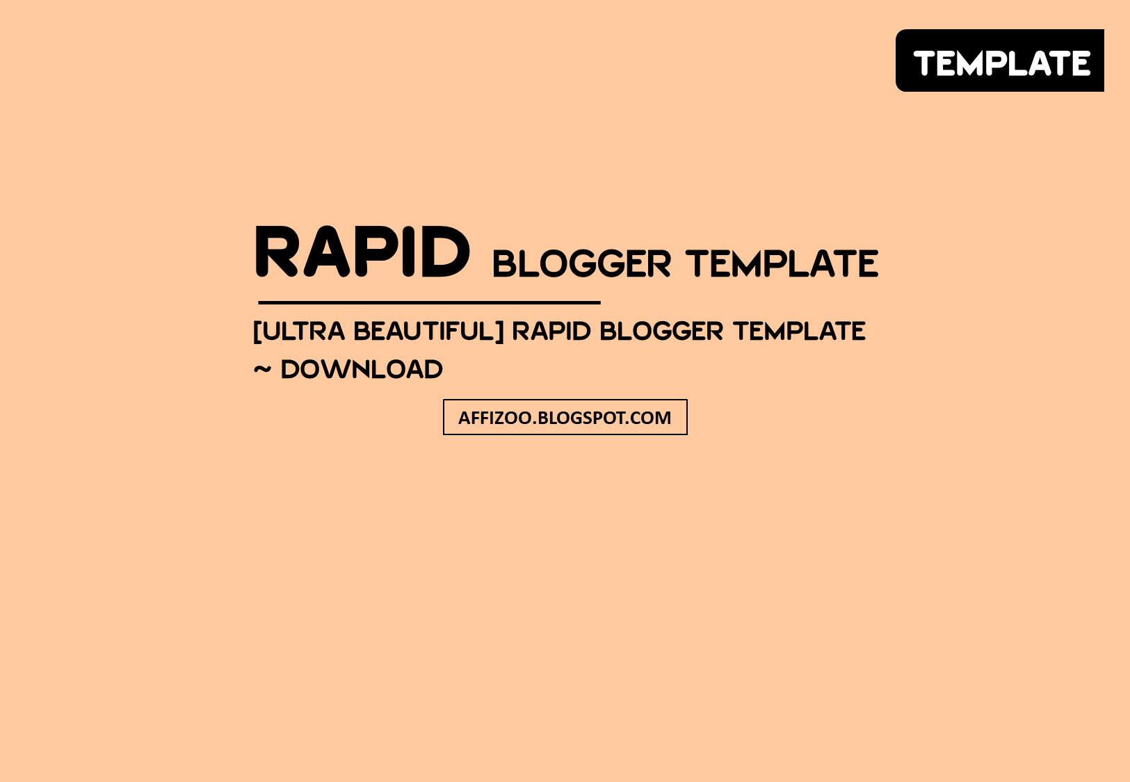 Rapid Blogger Template — Ultra Premium Blogger Template Free Download