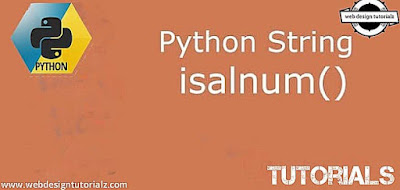 Python String Isalnum() Method - WebDesignTutorialz