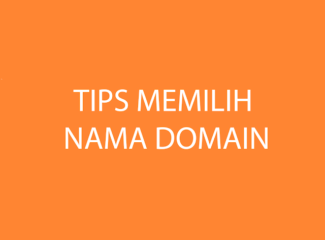 tips memilih nama domain