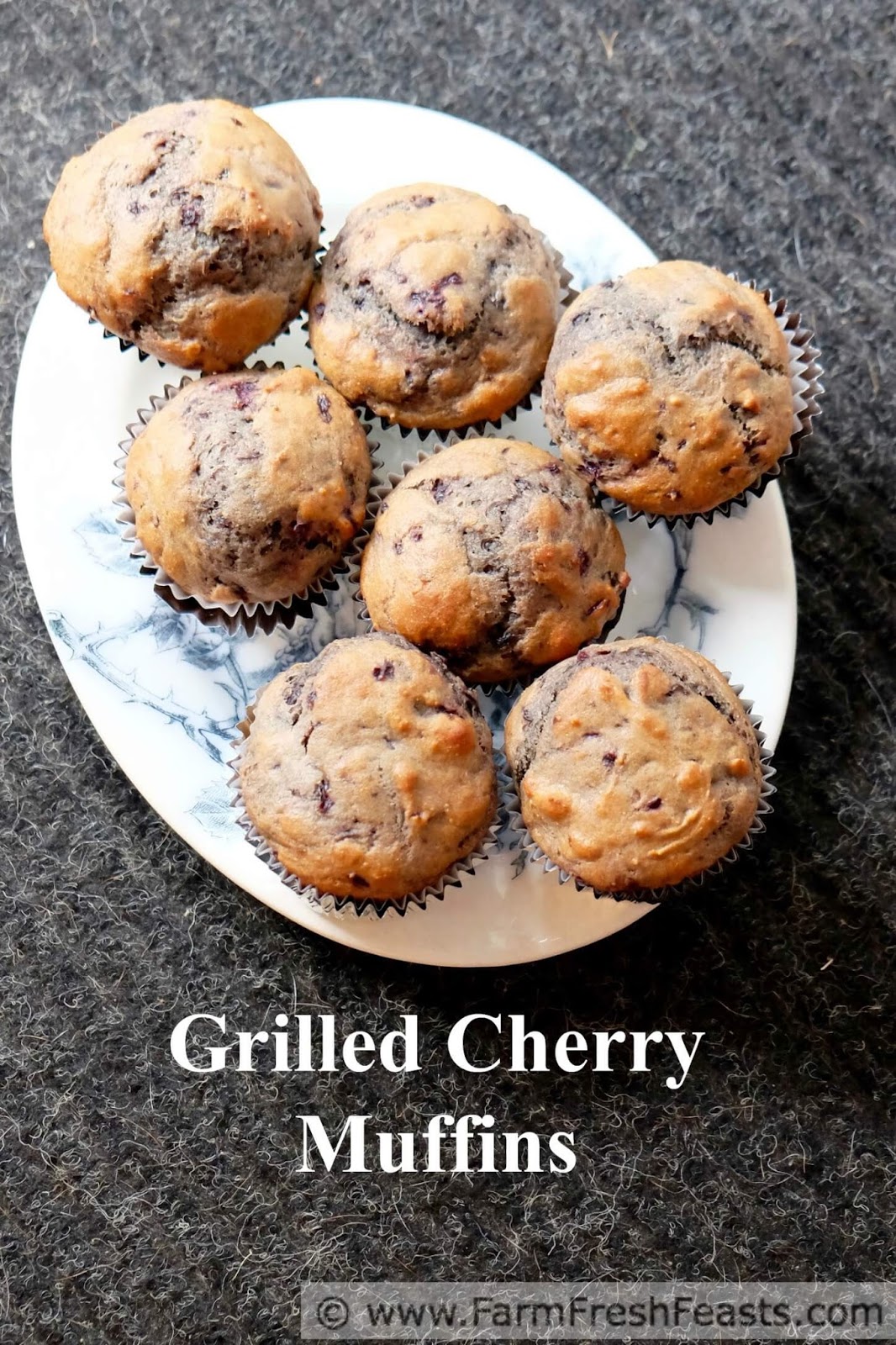 Farm Fresh Feasts Grilled Cherry Muffins Muffin Monday