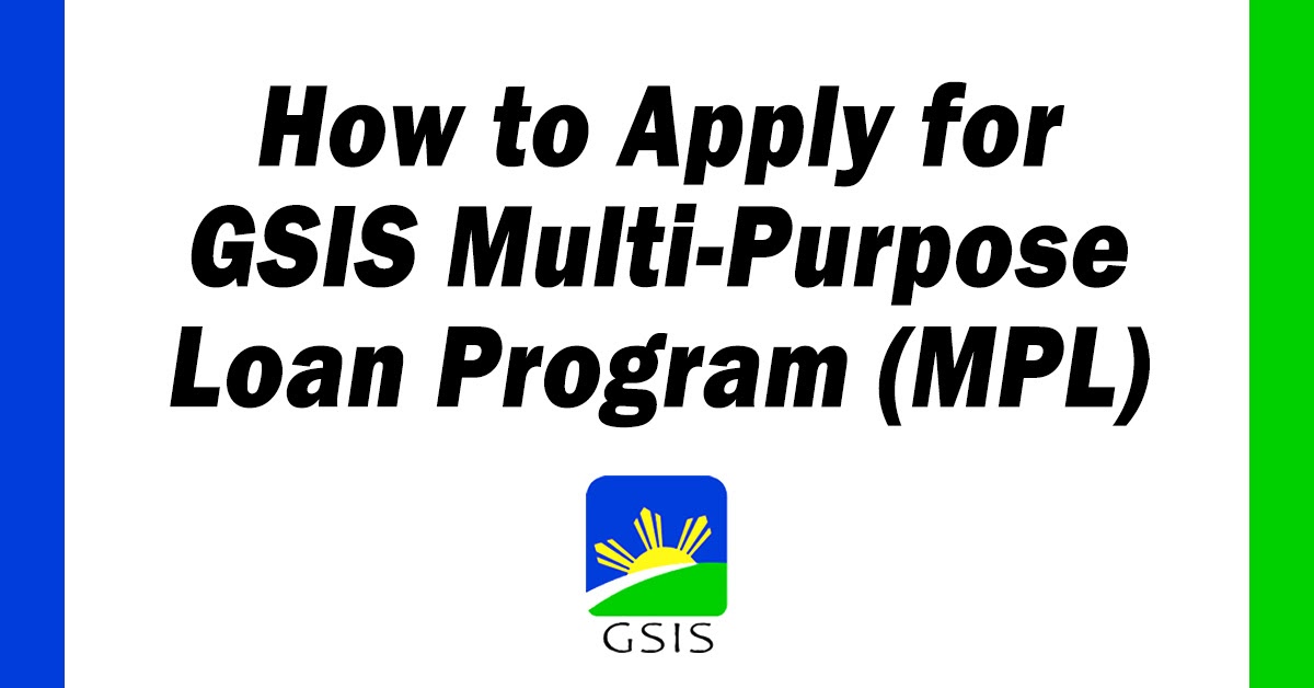 How to Apply for GSIS MultiPurpose Loan Program (MPL) Teachers Click