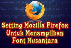 Setting Firefox Untuk Aksara Nusantara
