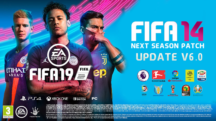 Fifa 14 Next Season Patch 2019 Update V6 0 Season 2018 2019 Soccerfandom Com Free Pes Patch And Fifa Updates