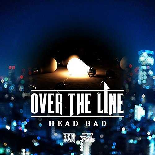 [Single] HEAD BAD – OVER THE LINE (2015.04.29/MP3/RAR)