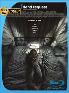 Friend Request (2016) HD [1080p] Latino [GoogleDrive] SXGO