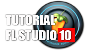 Tutorial FL Studio 10