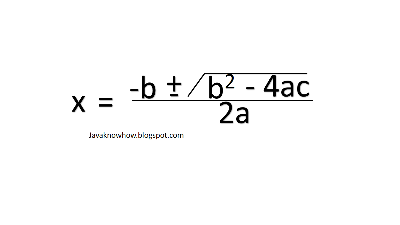 Java Program to Find All Roots of a Quadratic Equation - Java and ...