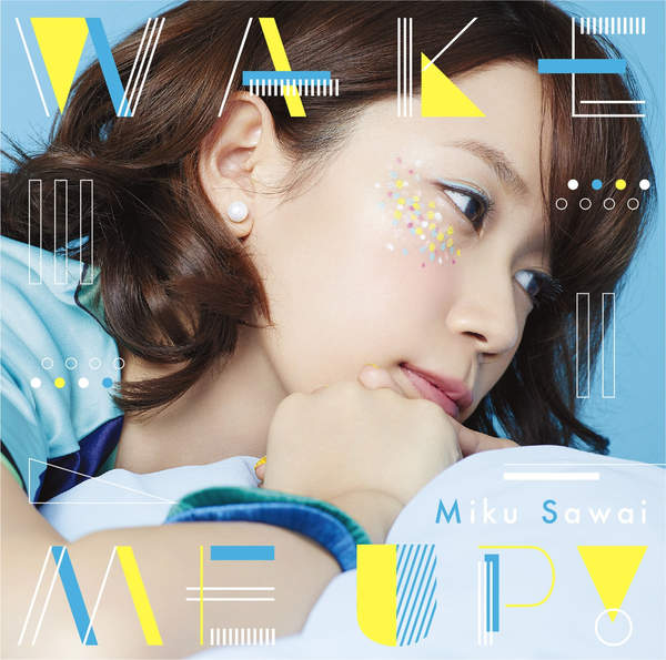 [Single] 沢井美空 – WAKE ME UP! (2016.03.02/MP3/RAR)