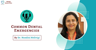 Dental Emergencies | Best Dental Care Services in Bellandur | Nelivigi Dental Clinic