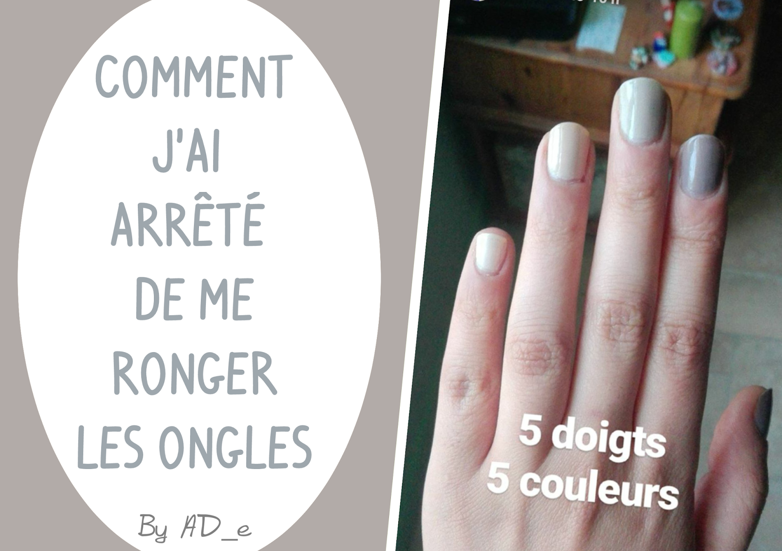 AD_e : Comment j'ai arrêté de me ronger les ongles.