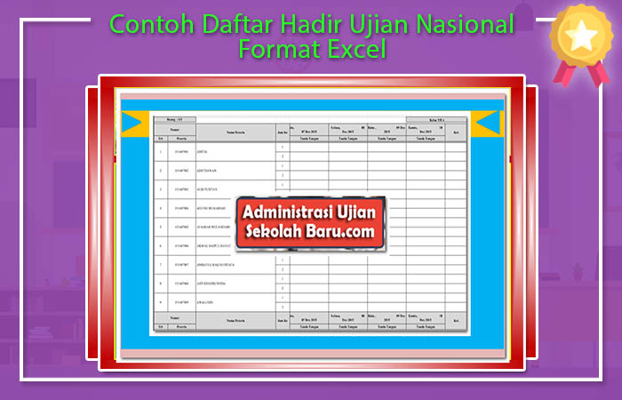 Contoh Daftar Hadir Ujian Nasional Format Excel Daftar Hadir Ujian Format Excel