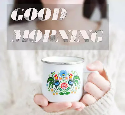 Good Morning Images Good Morning Images