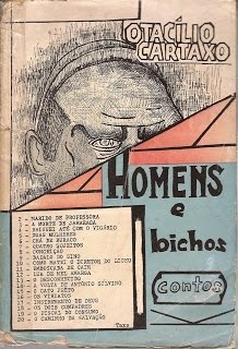 Homens e bichos,  Otacílio Cartaxo