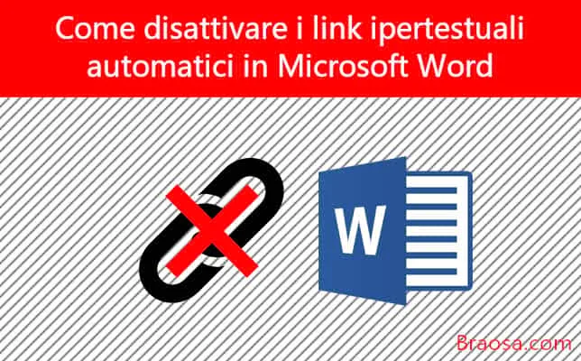Come disattivare i collegamenti ipertestuali automatici in Microsoft Word