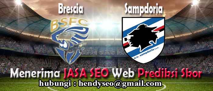prediksi skor brescia vs sampdoria prediksi skor brescia vs sampdoria