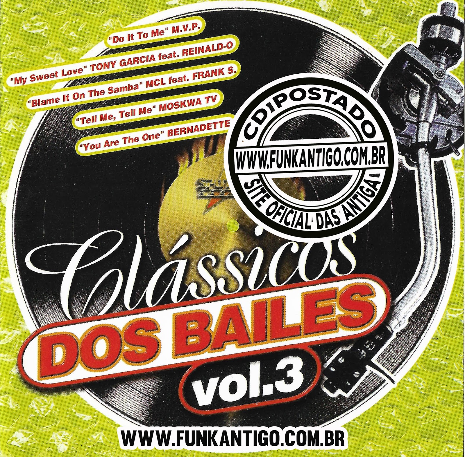 CLASSICOS DOS BAILES VOL.03 1999 (CD S030212) SPOTLIGHT RECORDS
