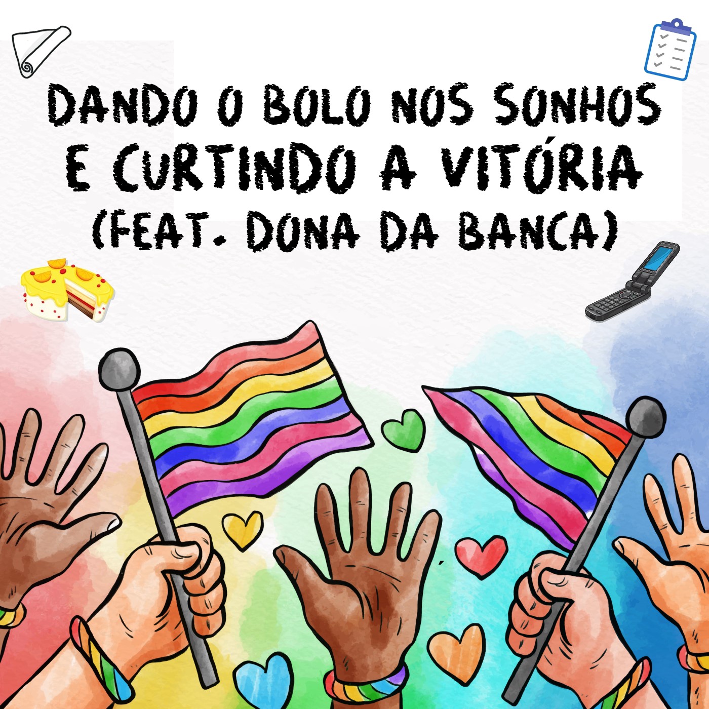 131 | Dando o Bolo nos Sonhos e Curtindo a Vitória (feat. Dona da Banca)