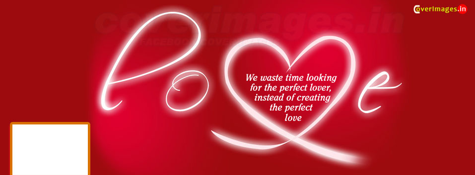 50 Most Beautiful Romantic Facebook Cover Page Photos ~ 7chip