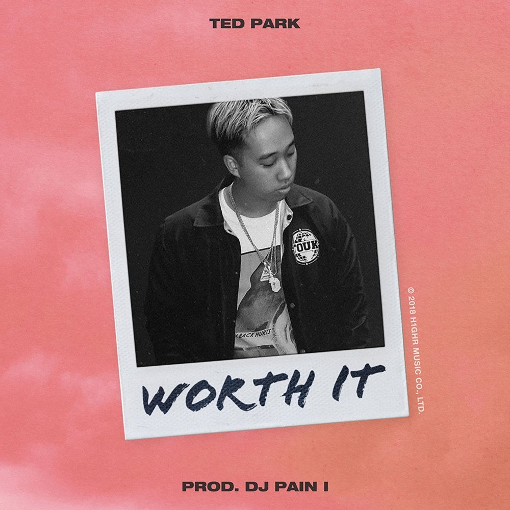 Ted Park – Worth It – Single
