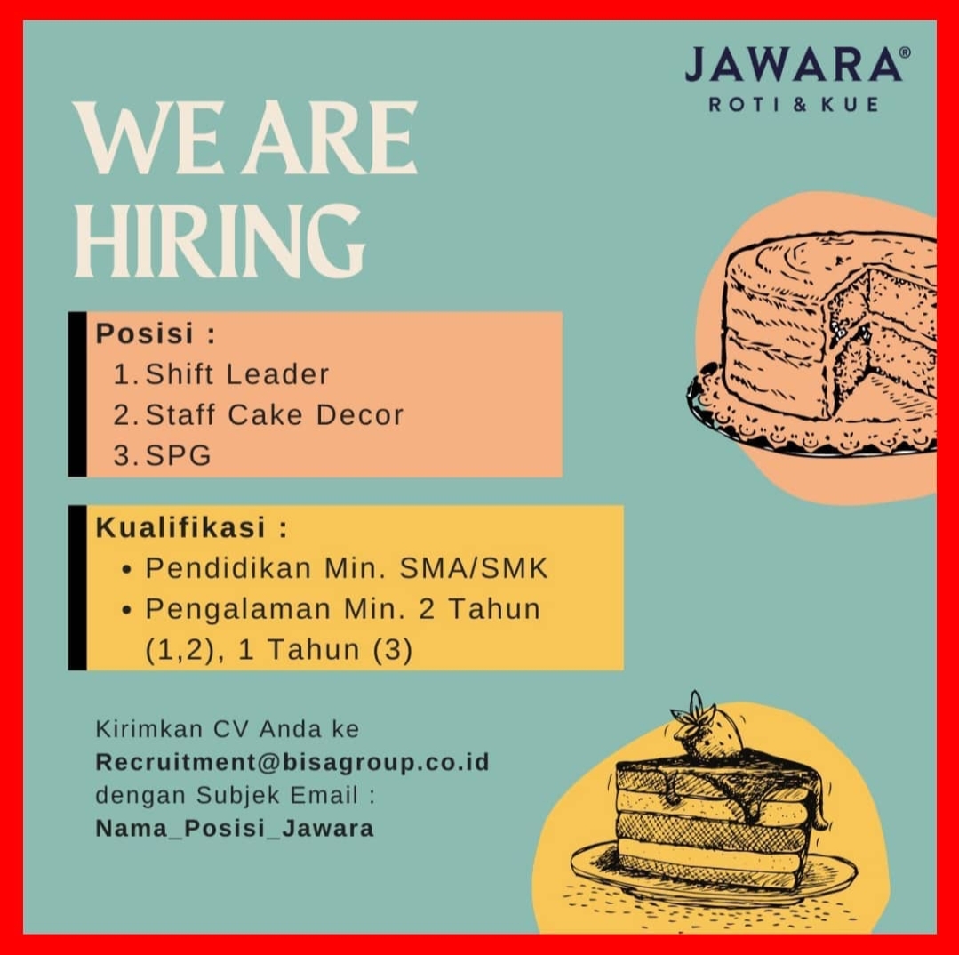 Lowongan Kerja di Toko Roti dan Kue Jawara