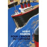 Hervé Hamon "Pour l'amour du capitaine"