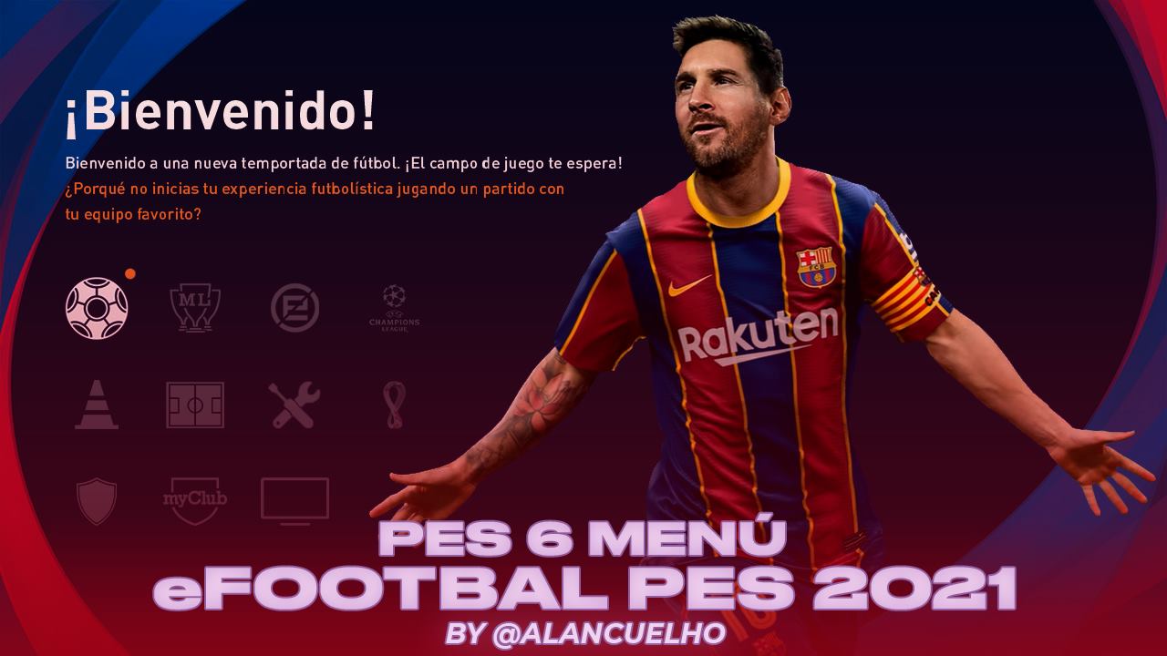 Ultigamerz Pes 6 Menu Efootball Pes 2021 Edition
