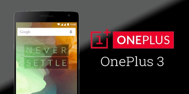 Oneplus ,Oneplus 3,Oxygen,أخبار التكنولوجيا ,عالم التقنيات,هواتف 2016 ,ram 6