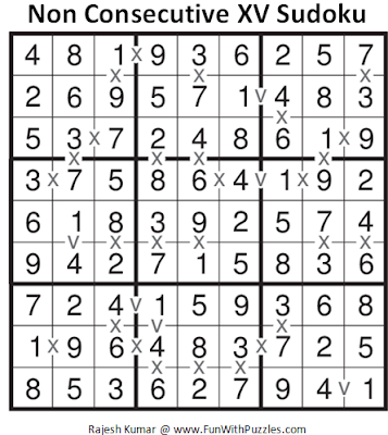 Answer of Non Consecutive XV Sudoku (Fun With Sudoku #116)