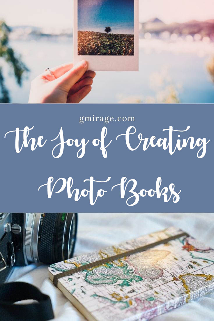 The Joy of Creating Photo Books