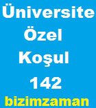 Tercih Kılavuzu 142 Numaralı Özel Koşul ve Açıklamalar 