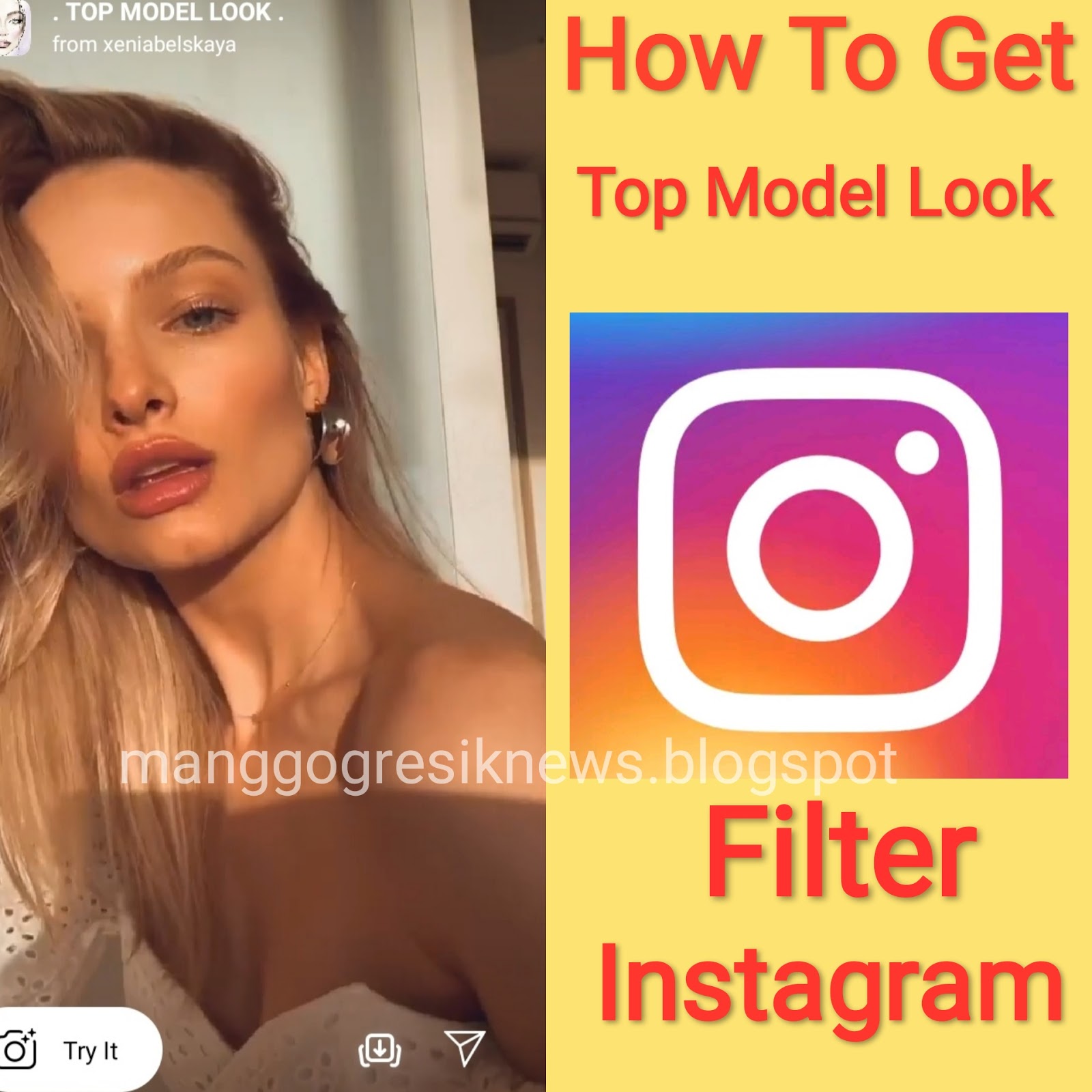 Top Model Look Filter Instagram How to get Top model Look Instagram