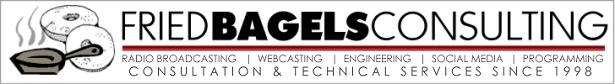 Fried Bagels Broadcast Consulting