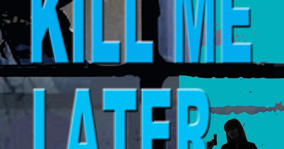 R.J. Jagger / Attorney / Author KILL ME LATER (A Nick Teffinger Thriller) is now available at