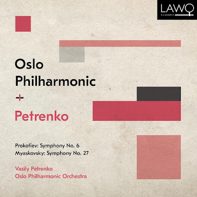 Prokofiev Symphony No 6 Myaskovsky Symphony No 27 Vasily Petrenko