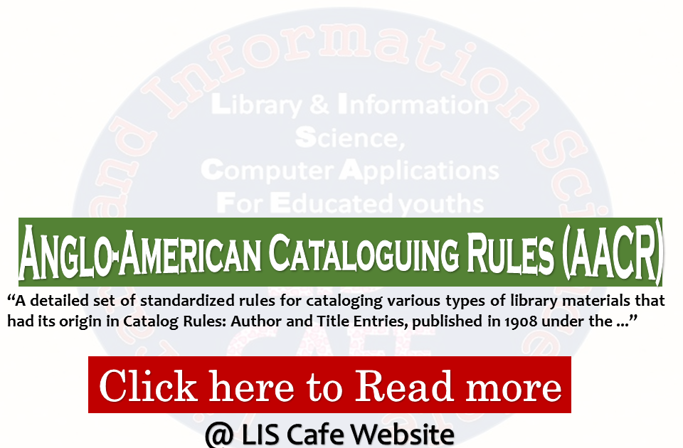 AngloAmerican Cataloguing Rules (AACR)