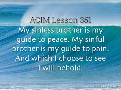 [Image: ACIM-Lesson-351-Workbook-Quote-Wide.jpg]