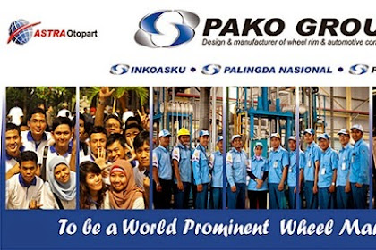 Lowongan Kerja Terbaru PT. Pako Group Tingkat D3 & S1 Batas Pendaftaran 18 September 2019