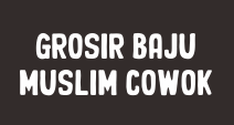 Grosir Baju Muslim