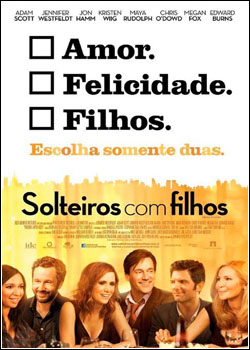 Solteiros com Filhos – DVDSCR AVi + RMVB Legendado