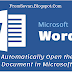 How to Automatically Open the Most Recent Document in Microsoft Word