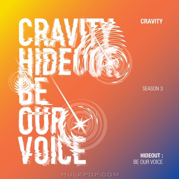 CRAVITY – HIDEOUT: BE OUR VOICE – SEASON 3. – EP