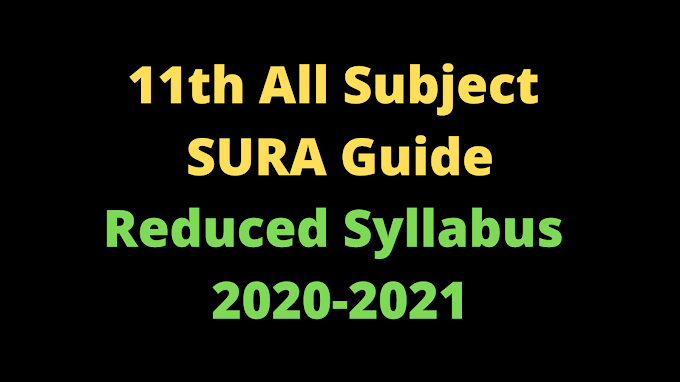 11th All Subject SURA Guide Tamil Medium and English Medium Reduced Syllabus 2020-2021