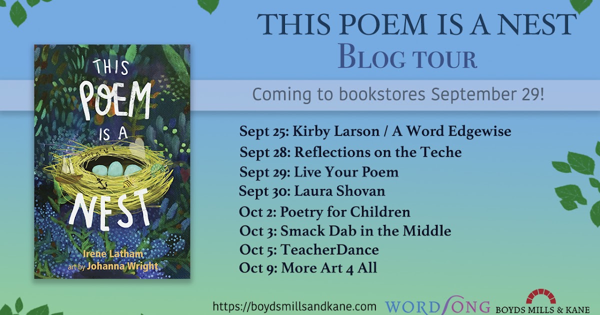 Poetry for Children THIS POEM IS A NEST by Irene Latham