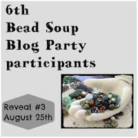Lori Anderson's Bead Soup Blog Party: Our Reveal Date is August 25th